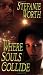Where Souls Collide (Contemporary Romance)