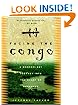 Facing the Congo: A Modern-Day Journey into the Heart of Darkness