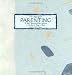 The Language of Parenting: A Blue Mountain Arts Collection on the Joys of Being a Parent (The 
