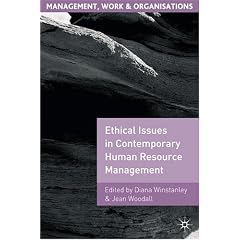 Ethical Issues in Contemporary Human Resource Management (Management, Work and Organisations)