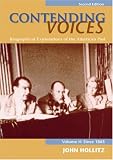 Contending Voices: Biographical Explorations of the American Past, Volume II: Since 1865 (Second Edition)