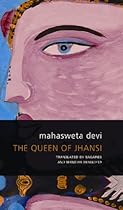 The Queen of Jhansi (Seagull World Literature) The Queen of Jhansi (Seagull World Literature)
