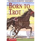 born to trot