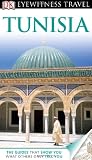 Dk Eyewitness Travel Guide: Tunisia