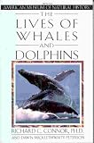 The Lives of Whales and Dolphins: From the American Museum of Natural History