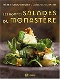 Revue Les Editions de l'Homme  / Les bonnes salades du monastère