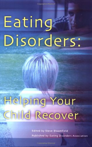 Eating Disorders: Helping Your Child Recover