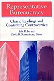 Representative Bureaucracy: Classic Readings and Continuing Controversies