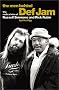 The Men Behind Def Jam: The Radical Rise of Russell Simmons And Rick Rubin
