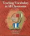 Teaching Vocabulary in All Classrooms (2nd Edition)