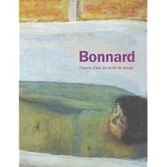 Pierre Bonnard : L'oeuvre d'art, un arr�t du temps