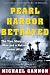 Search : Pearl Harbor Betrayed: The True Story of a Man and a Nation Under Attack