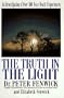 The Truth in the Light: An Investigation of over 300 Near-death Experiences