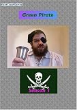 Green Pirate: Season 1