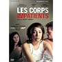 Les Corps impatients