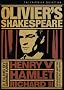 Olivier's Shakespeare - Criterion Collection (Hamlet / Henry V / Richard III)