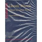 Chronic Disease Patient Education Manual by  Sara N. Di Lima