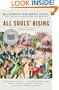 All Souls' Rising: A Novel of Haiti (1)
