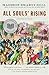 All Souls' Rising: A Novel of Haiti (1)