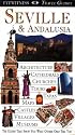 Seville and Andalucia (DK Eyewitness Travel Guide)