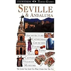 Seville and Andalucia (Eyewitness Travel Guides)