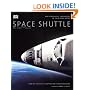 Space Shuttle: The First 20 Years -- The Astronauts' Experiences in Their Own Words