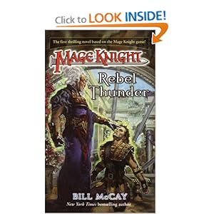 Mage Knight 1: Rebel Thunder