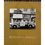 Reframing America: Alexander Alland, Otto Hagel & Hansel Mieth, John Gutmann, Lisette Model, Marion Palfi, Robert Frank book cover