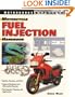 Motorcycle Fuel Injection Handbook (Motorbooks Workshop)