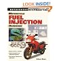 Motorcycle Fuel Injection Handbook (Motorbooks Workshop)