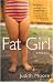 Fat Girl: A True Story