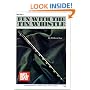 Mel Bay Fun With the Tin Whistle (Method & Song Book for D Tin Whistle)