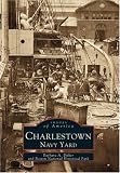Charlestown Navy Yard (Images of America: Massachusetts)