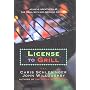 License to Grill