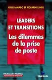 Revue Village Mondial  / Leaders et transitions, les dilemmes de la prise de poste : CPA Questions de dirigeants