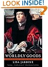 Worldly Goods: A New History of the Renaissance