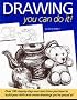 Drawing: You Can Do it!