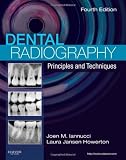 Dental Radiography: Principles and Techniques, 4e [Paperback]