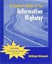 A Teacher's Guide to the Information Highway