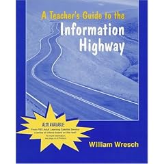 A Teacher's Guide to the Information Highway