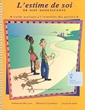 L\'estime de soi de nos adolescents