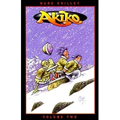 "Akiko, Vol. Two (The Menace of Alia Rellapor, Book Two) (All-Ages Comic Book, Issues 8 to 13)