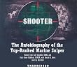 Shooter: The Autobiography of the Top-ranked Sniper, New York Times Best-seller