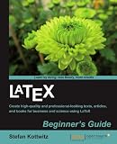 LaTeX Beginner's Guide
