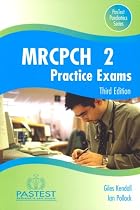 MRCPCH Part 2 Practice Exams