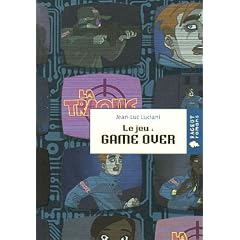 Le jeu : Game Over