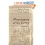 Phantasms of the Living: Volume 1