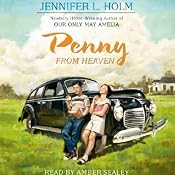 Penny from Heaven | [Jennifer L. Holm]