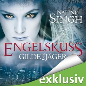 Engelskuss (Gilde der Jäger 1)