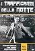 I Trafficanti Della Notte
